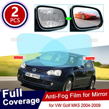  для Volkswagen VW Golf 5 MK5 2004 ~ 2009 Полное покрытие противотуманной пленкой, зеркало заднего вида, Непромокаемые противотуманные пленки, чистые аксессуары